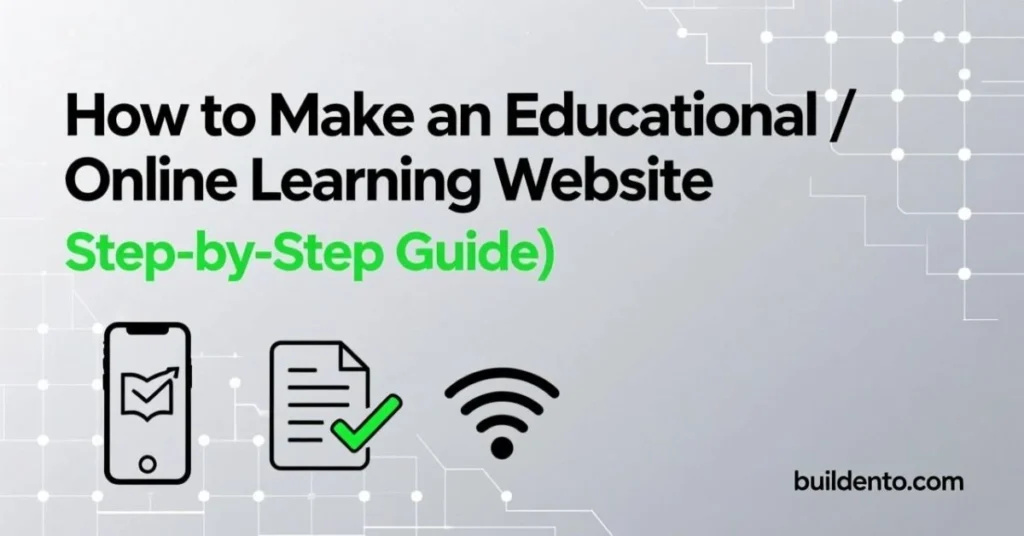 How to Make an Educational / Online Learning Website (Step-by-Step Guide)