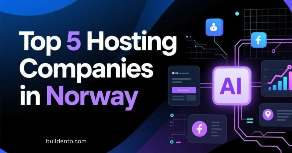 Top 5 Hosting Companies in Norway