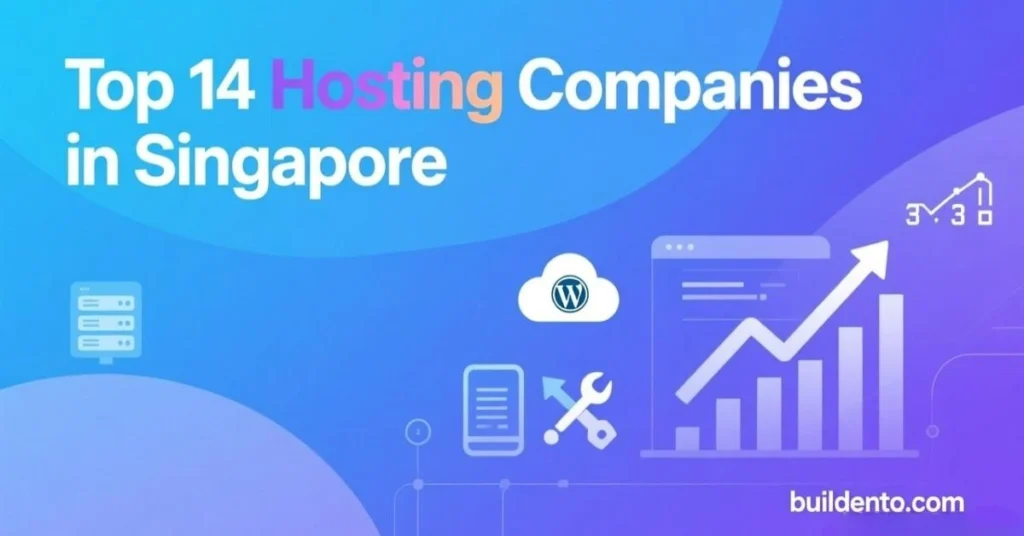 Top 14 Hosting Companies in Singapore